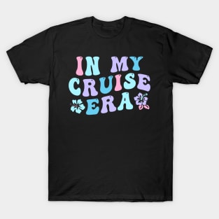 In My Cruise Era Family Cruise T-Shirt